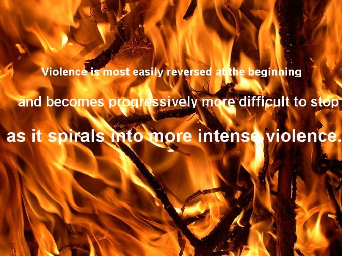 violence tends to escalate, non-violent tactics,