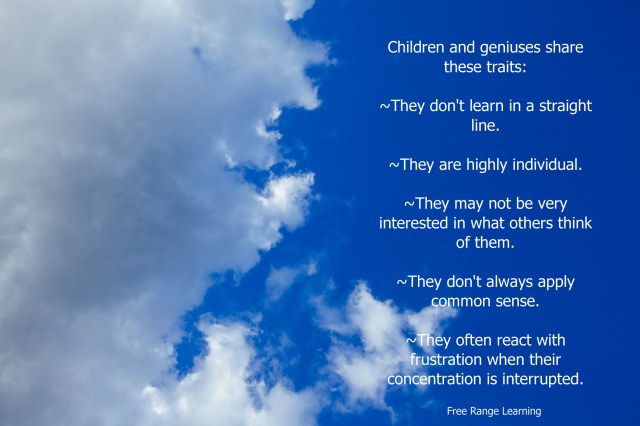 Free Range Learning, all kids geniuses, 