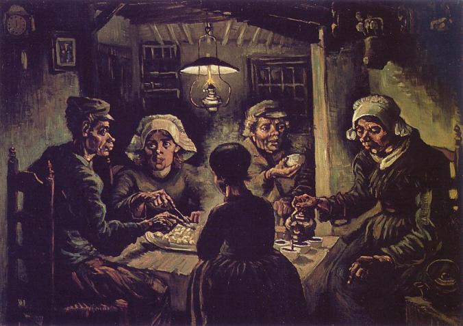 The Potato Eaters, by Vincent van Gogh